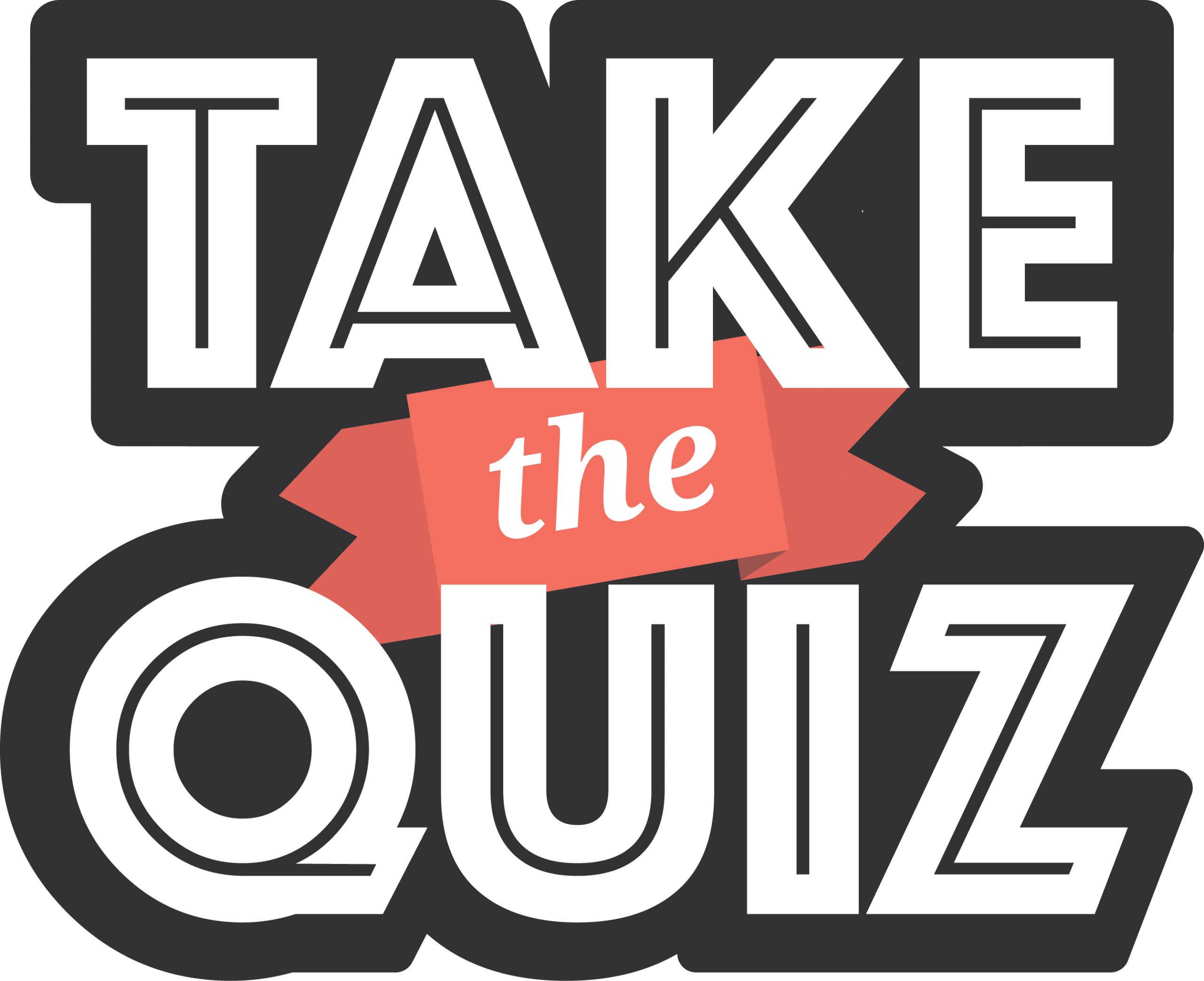 Take the Quiz